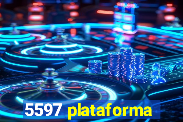 5597 plataforma